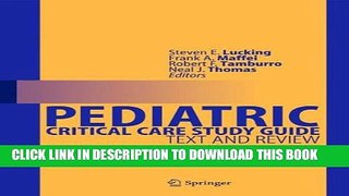 [PDF] Pediatric Critical Care Study Guide: Text and Review Popular Online