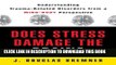 [PDF] Does Stress Damage the Brain: Understanding Trauma Related Disorders From A Mind Body