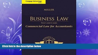 different   Cengage Advantage Books: Business Law: Text   Cases - Commercial Law for Accountants