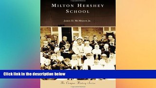 READ book  Milton Hershey School (Campus History)  FREE BOOOK ONLINE