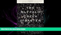 FAVORITE BOOK  The Buffalo Creek Disaster: How the Survivors of One of the Worst Disasters in
