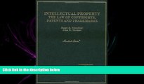 read here  Intellectual Property: The Law of Copyrights, Patents and Trademarks (Hornbook)