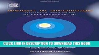 [PDF] Insight in Innovation: Managing innovation by understanding the Laws of Innovation Full