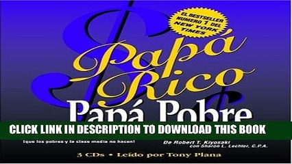 下载视频: [PDF] PapÃ¡ Rico PapÃ¡ Pobre: Lo que enseÃ±an los ricos a sus hijos sobre el dinero -- Â¡que los