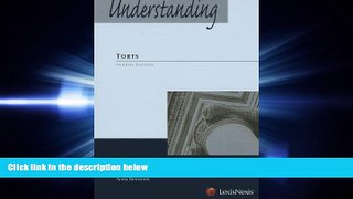 read here  Understanding Torts (Understanding (LexisNexis))