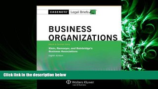 read here  Casenotes Legal Briefs: Business Organizations Keyed to Klein, Ramseyer   Bainbridge,