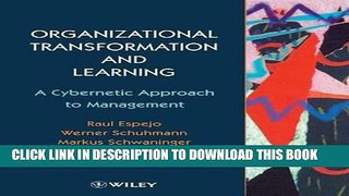 [PDF] Organizational Transformation and Learning: A Cybernetic Approach to Management Popular Online