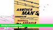 FAVORITE BOOK  Another Man s Sombrero: A Conservative Broadcaster s Undercover Journey Across the