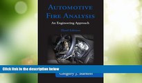 complete  Automotive Fire Analysis, Third Edition