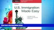 complete  U.S. Immigration Made Easy