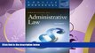 different   Principles of Administrative Law (Concise Hornbooks) (Concise Hornbook Series)