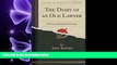FULL ONLINE  The Diary of an Old Lawyer: Or Scenes Behind the Curtain (Classic Reprint)