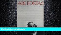 complete  Abe Fortas: A Biography