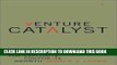 [PDF] Venture Catalyst: The Five Strategies for Explosive Corporate Growth Popular Collection