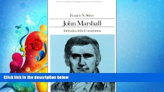 FAVORITE BOOK  John Marshall: Defender of the Constitution