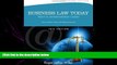 different   Business Law Today, Standard: Text and Summarized Cases (Miller Business Law Today