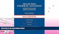 different   Selected Federal Taxation Statutes and Regulations (Selected Statutes)