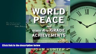FREE DOWNLOAD  World Peace and Other 4th-Grade Achievements  FREE BOOOK ONLINE