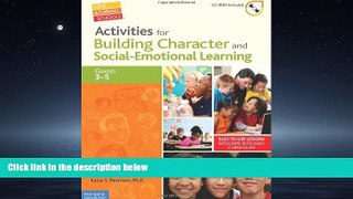 READ book  Activities for Building Character and Social-Emotional Learning Grades 3â€“5 (Safe