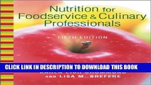 [PDF] Nutrition for Foodservice and Culinary Professionals, Textbook and NRAEF Workbook Full