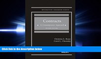 complete  Contracts: A Contemporary Approach, 2d (Interactive Casebook Series)