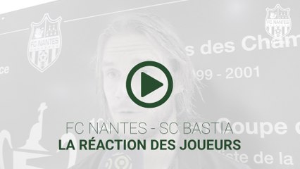 FCN-SCB : la réaction des joueurs