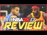 NBA 2K17 Review: Does 2K Live Up to the Hype?
