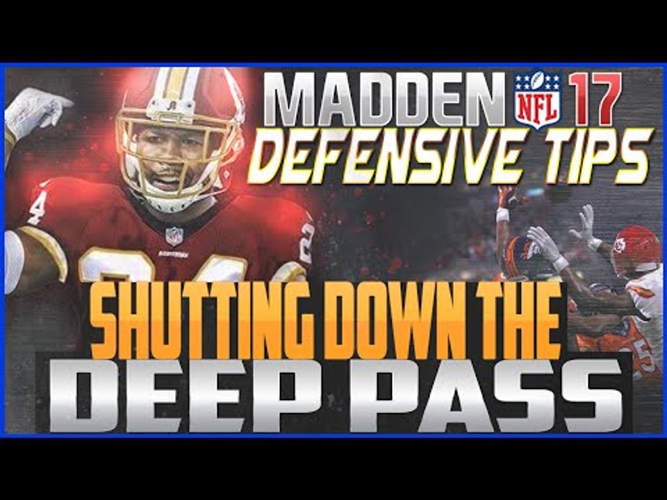 Madden NFL 17 Defensive Tips: Shutdown Deep Passes!