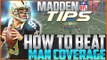 Madden NFL 17 Tips: How to Beat Man Defense!