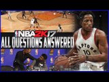 NBA 2K17 Gameplay Questions Answered! | Community Day | #2KTEAMUP