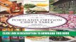 [PDF] Portland, Oregon Chef s Table: Extraordinary Recipes From The City Of Roses Popular Online