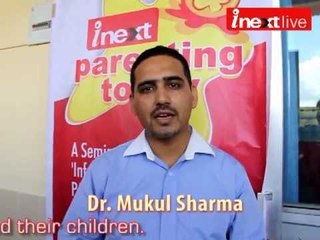 inext Parenting Today 2013 - Dehradun