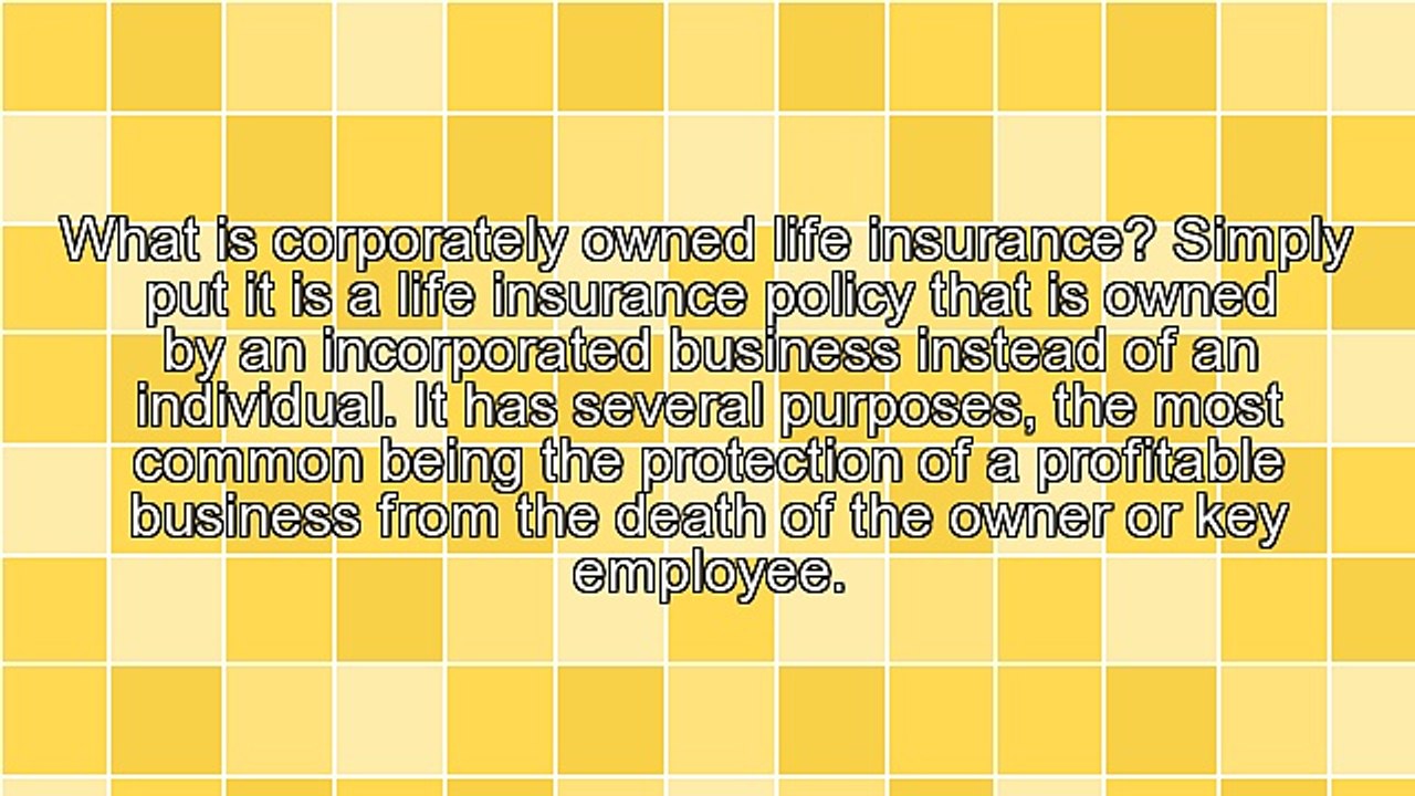Advantages of Corporately Owned Life Insurance