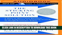 [PDF] The Sticking Point Solution: 9 Ways to Move Your Business From Stagnation to Stunning Growth