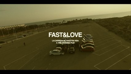 FAST & LOVE  Un preboda cargado de adrenalina - FAST&FURIOUS