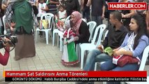 Hammam Şat Saldırısını Anma Törenleri