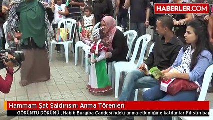 Hammam Şat Saldırısını Anma Törenleri