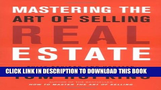 [PDF] Mastering the Art of Selling Real Estate: Fully Revised and Updated Full Colection