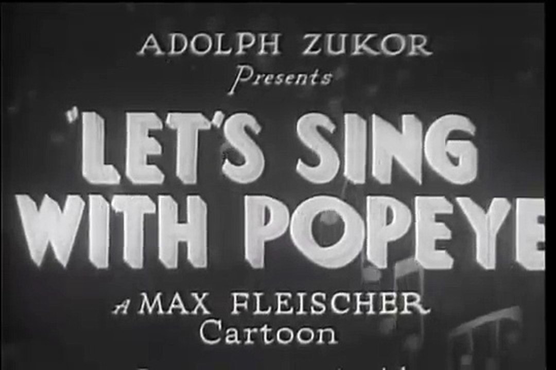 Popeye: Lets Sing with Popeye (1934)
