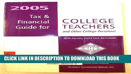 [PDF] 2005 Tax   Financial Guide For College Teachers And Other College Personnel: For Filing 2004