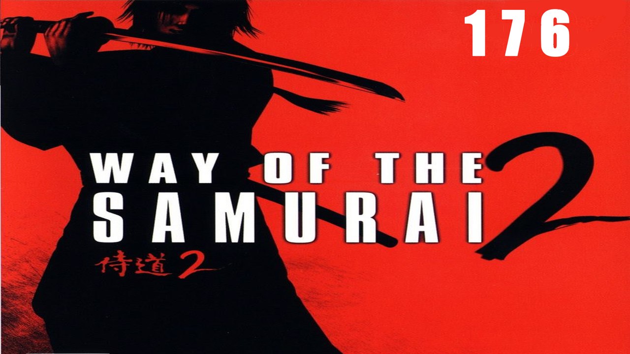 Let's Play Way of the Samurai 2 - #176 - Im Fadenkreuz der Attentäter