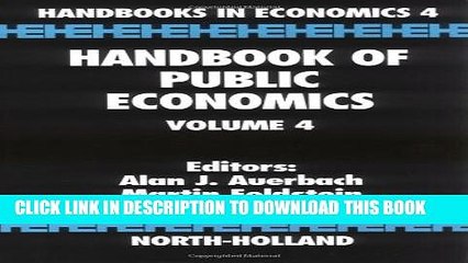 [PDF] Handbook of Public Economics, Volume 4 (Handbooks in Economics) Full Online