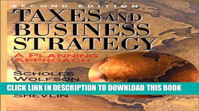 [PDF] Taxes and Business Strategy: A Planning Approach (2nd Edition) Full Colection