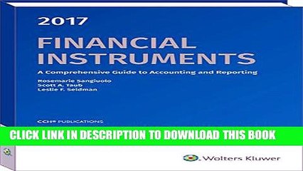 [PDF] Financial Instruments 2017: A Comprehensive Guide to Accounting   Reporting Full Colection