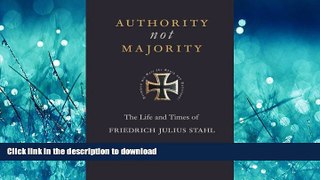 READ THE NEW BOOK Authority Not Majority READ EBOOK