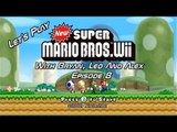 Let's Play New Super Mario Bros. Wii - Episode 8 - With Bryan, Leo And Alex