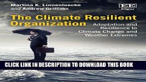 [PDF] The Climate Resilient Organization: Adaptation and Resilience to Climate Change and Weather