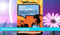 GET PDF  Ohio University: Off the Record (College Prowler) (College Prowler: Ohio University Off