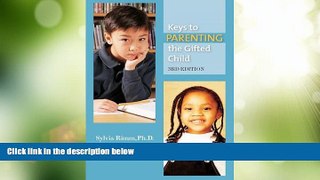 Must Have PDF  Keys to Parenting the Gifted Child  Best Seller Books Most Wanted