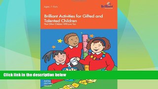 Big Deals  Brilliant Activities for Gifted and Talented Children That Other Children Will Love